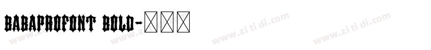 babaprofont bold字体转换